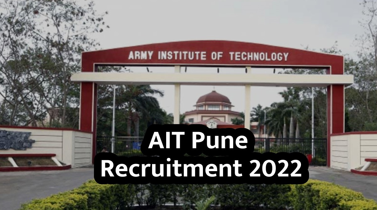AIT Pune Recruitment 2022