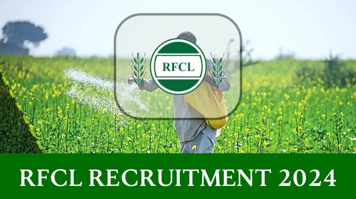 RFCL Recruitment